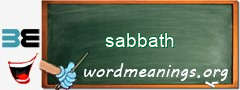 WordMeaning blackboard for sabbath